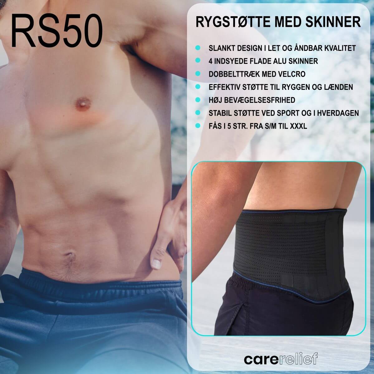 Rygstøtte med skinner RS50 flex er et slankt lændebælte designet til at give bedste støtte til lænd og ryg. Køb anatomisk rygbælte i åndbar kvalitet med dobbeltræk og velcro til sport, træning, job og hverdag på Carerelief.dk.